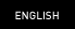ENGLISH